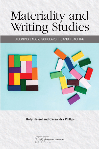 Cover image for Materiality and Writing Studies