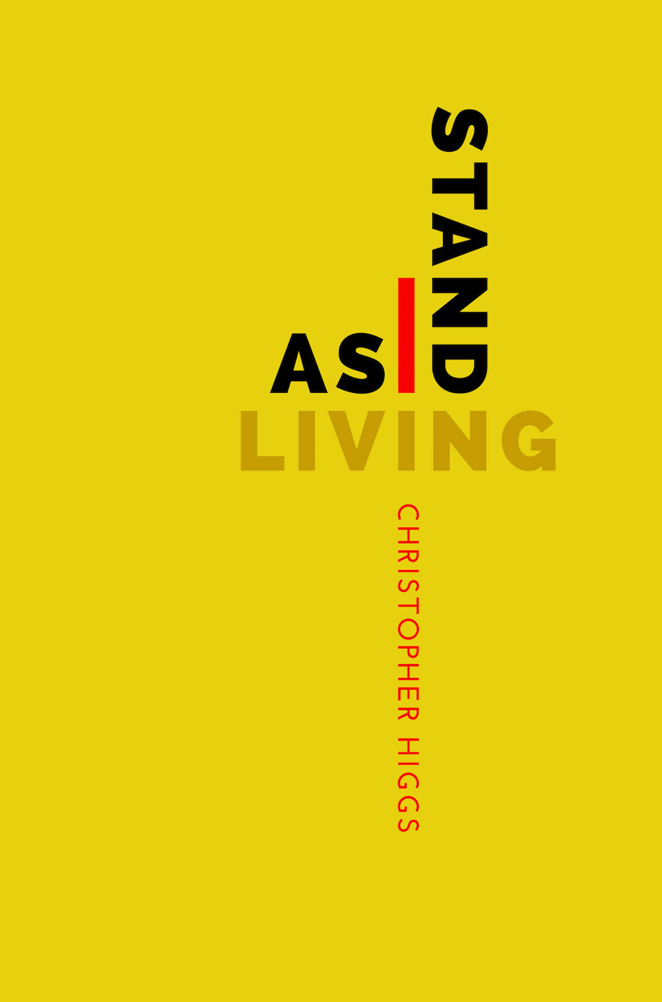 Cover image for As I Stand Living