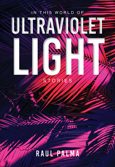 Cover image for In This World of Ultraviolet Light