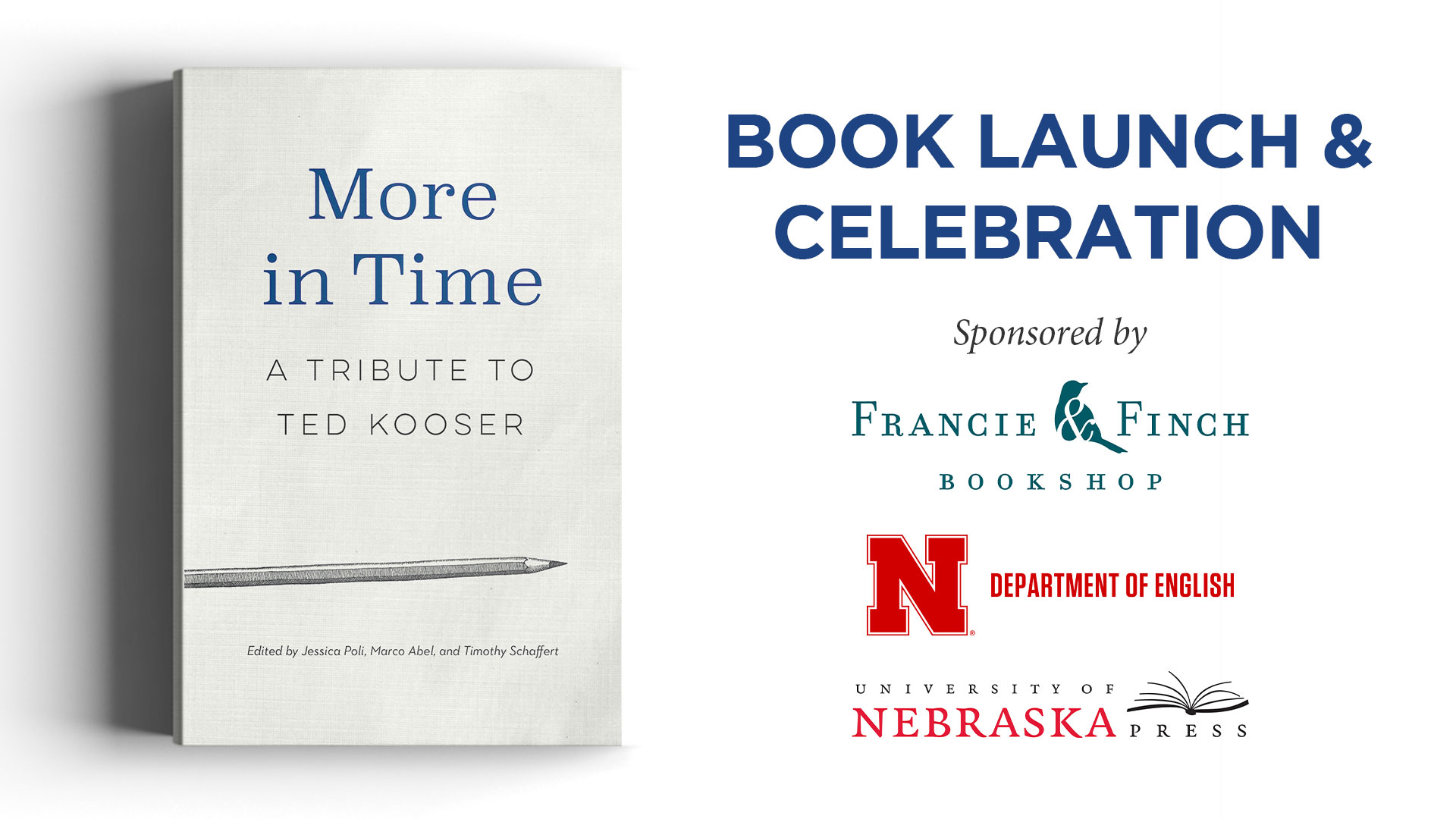 More in Time: A Tribute to Ted Kooser - book launch & celebration