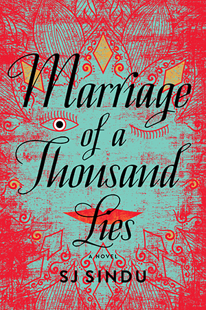 Cover of MARRIAGE OF A THOUSAND LIES by SJ Sindu