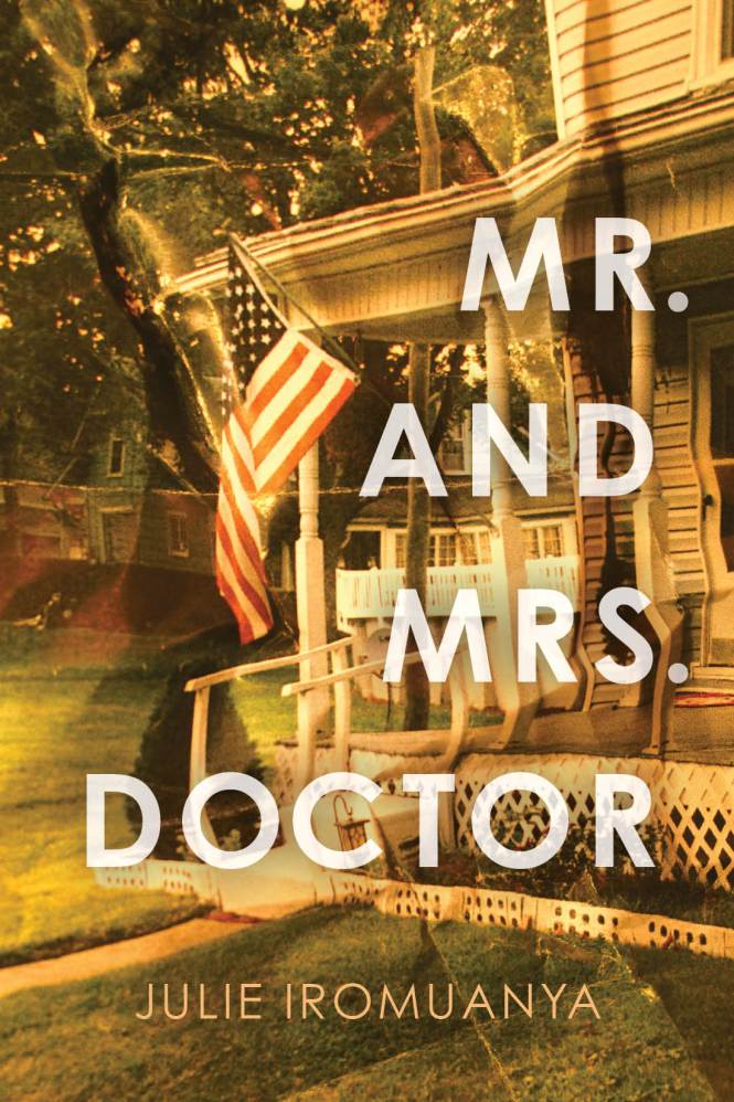 Cover image of Mr. and Mrs. Doctor by Julie Iromuanya