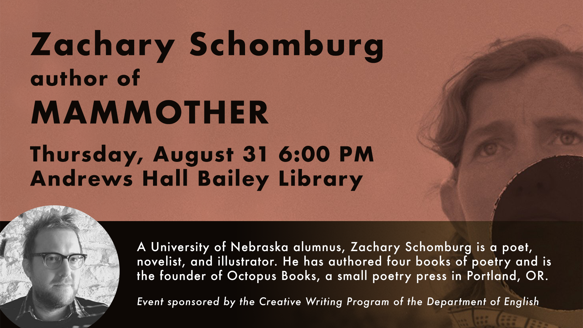 Promotional image for Zachary Schomburg reading