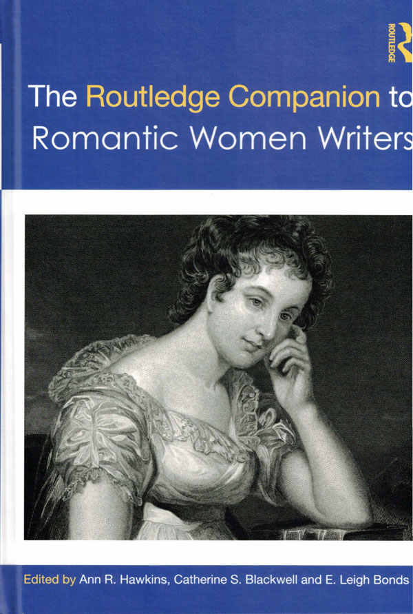 Cover of THE ROUTLEDGE COMPANION TO ROMANTIC WOMEN WRITERS