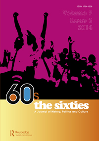 Cover image of The Sixties: A Journal of History, Politics and Culture