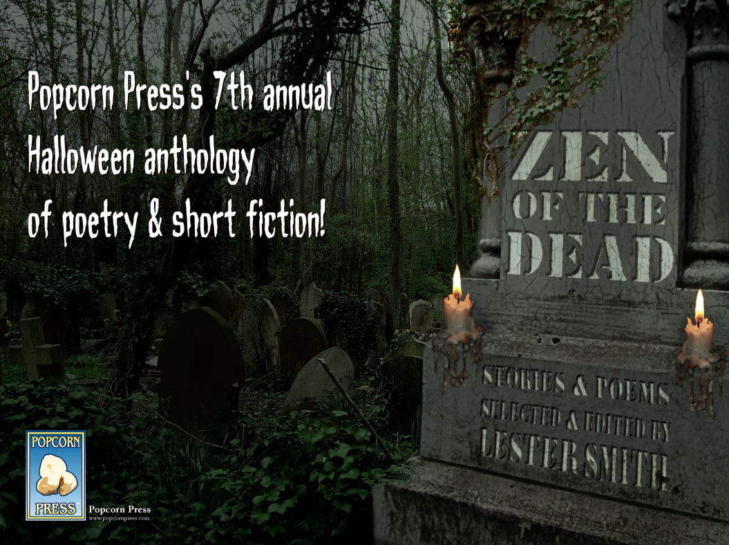 Cover image from Popcorn Press' Zen of the Dead anthology
