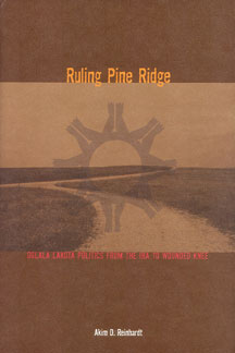 Ruling Pine Ridge by Akim Reinhardt