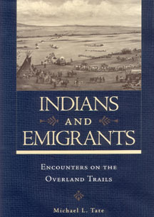 Indians and Emigrants by Michael Tate